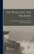 The War and the Balkans