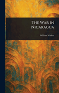 The War in Nicaragua