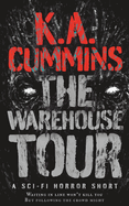The Warehouse Tour: A Short Read