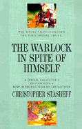 The Warlock in Spite of Himself