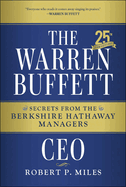The Warren Buffett CEO: Secrets from the Berkshire Hathaway Managers
