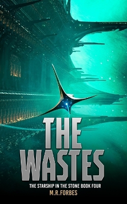 The Wastes - Forbes, M R