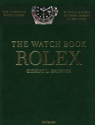 The Watch Book Rolex - Brunner, Gisbert L.