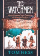 The Watchmen - Hess, Tom