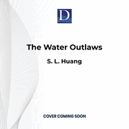 The Water Outlaws