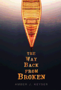 The Way Back from Broken