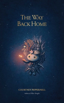 The Way Back Home - Peppernell, Courtney