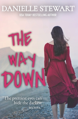 The Way Down - Stewart, Danielle