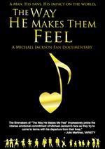 The Way He Makes Them Feel: Michael Jackson Fan Documentary