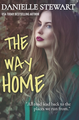 The Way Home - Stewart, Danielle