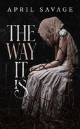 The Way It Is