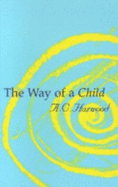 The Way of a Child