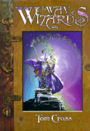 The Way of Wizards
