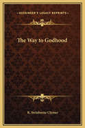 The Way to Godhood