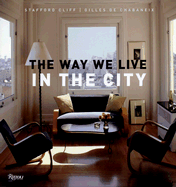 The Way We Live in the City
