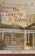 The Way We Were