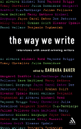 The Way We Write: Interviews with Award-Winning Writers