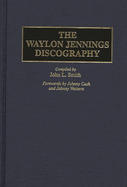 The Waylon Jennings Discography