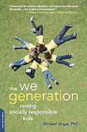 The We Generation: Raising Socially Responsible Kids