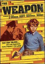 The Weapon