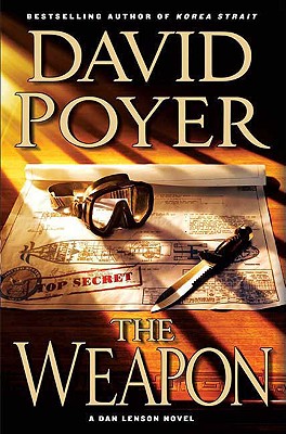 The Weapon - Poyer, David