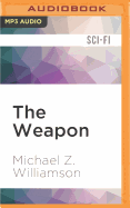 The Weapon