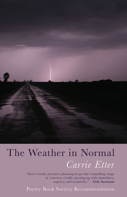 The Weather in Normal - Etter, Carrie