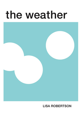 The Weather - Robertson, Lisa
