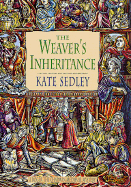 The Weaver's Inheritance