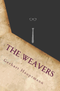 The weavers