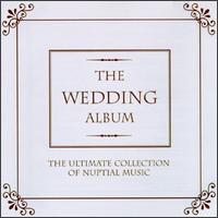 The Wedding Album [Erato] - English Chamber Orchestra (chamber ensemble); Felicity Lott (soprano); I Solisti Veneti; Marie-Claire Alain (organ);...