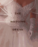 The Wedding Dress