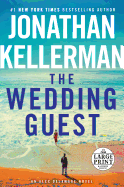 The Wedding Guest: An Alex Delaware Novel