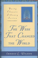 The Week That Changed the World