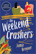 The Weekend Crashers