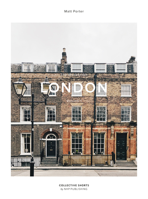 The Weekender: London - Volume 1 - Porter (Photographer)