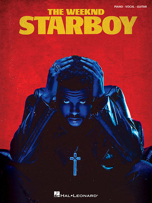 The Weeknd - Starboy - The Weeknd