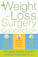 The Weight-Loss Surgery Connection