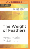 The Weight of Feathers