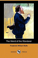 The Weird of the Wanderer (Dodo Press)