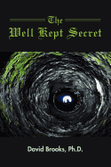 The Well Kept Secret