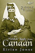 The Welsh Lady from Canaan