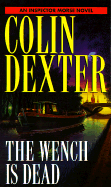 The Wench Is Dead