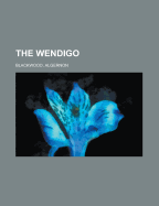 The Wendigo