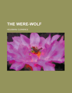 The Were-Wolf