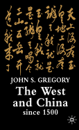The West and China Since 1500
