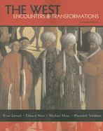 The West: Encounters & Transformations