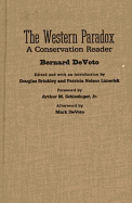 The Western Paradox: A Conservation Reader