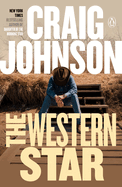 The Western Star: A Longmire Mystery