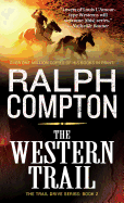 The Western Trail: The Trail Drive, Book 2